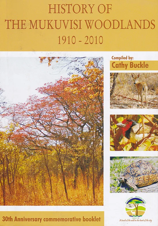 History of the Mukuvisi Woodlands by Cathy Buckle - cover